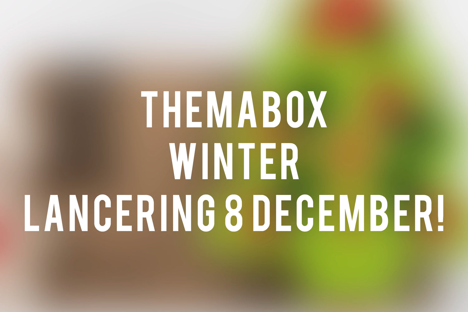 Themabox – winter - volgt binnenkort!